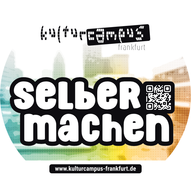 Kulturcampus Frankfurt: Kampagne: Sticker